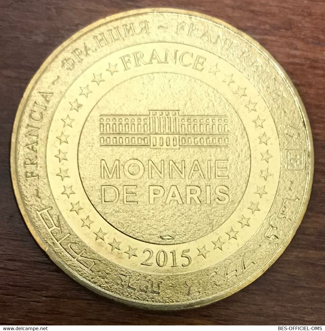 07 LE PONT D'ARC N°2 GORGES DE L'ARDÈCHE MDP 2015 MÉDAILLE TOURISTIQUE MONNAIE DE PARIS JETON TOKENS MEDALS COINS - 2015