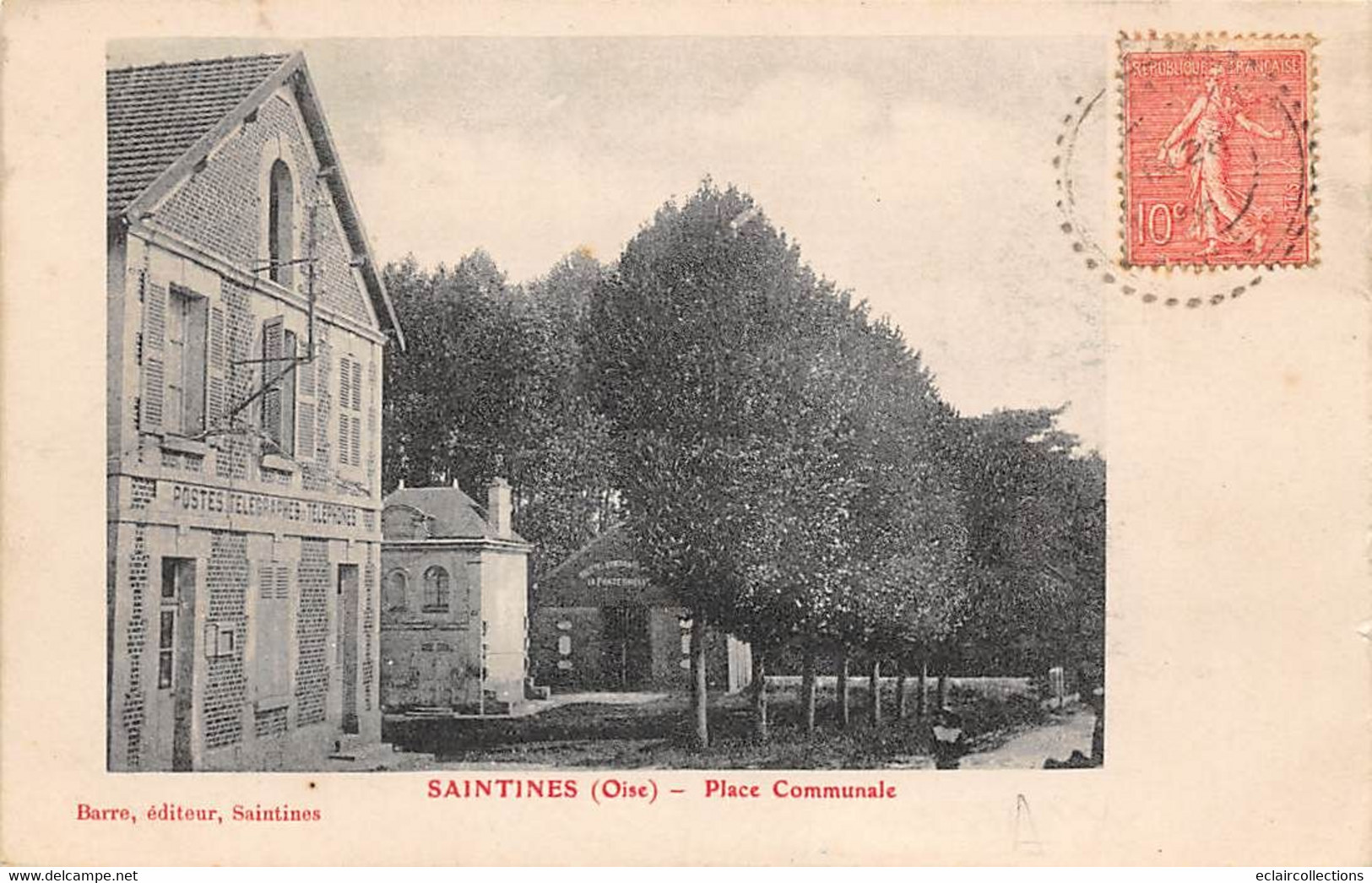 Santines          60         Place Communale Et La Poste      (voir Scan) - Sonstige & Ohne Zuordnung