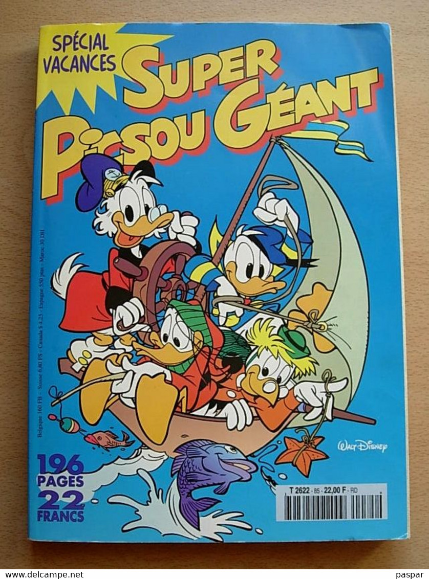 SUPER PICSOU Géant N° 85 Juillet 1998 - Spécial Vacances - 196 Pages - Picsou Magazine