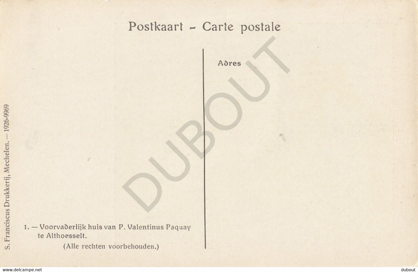 Postkaart-Carte Postale - ALT-HOESELT - Voorvaderlijk Huis Van P. Valentinus Paquay Te Althoesselt (C12) - Hoeselt