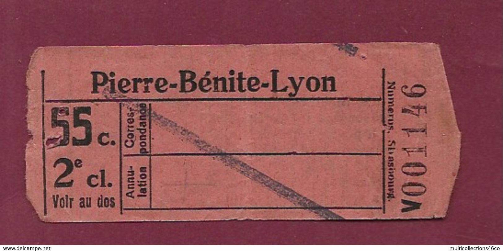 061120 - TICKET TRANSPORT TRAIN TRAM LYON - PIERRE BENITE LYON 55 C 2e Cl V001146 - Europa