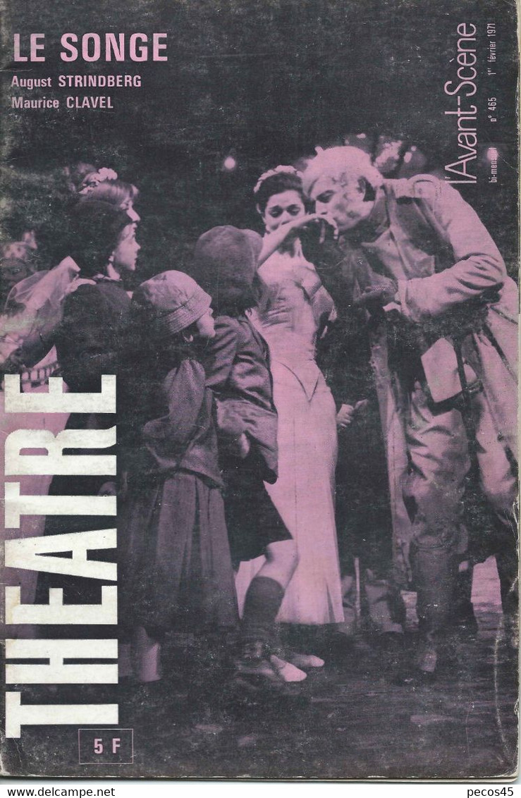 AVANT-SCENE THEATRE N° 465 : Le SONGE / STRINBERG - 1971. - Teatro, Travestimenti & Mascheramenti
