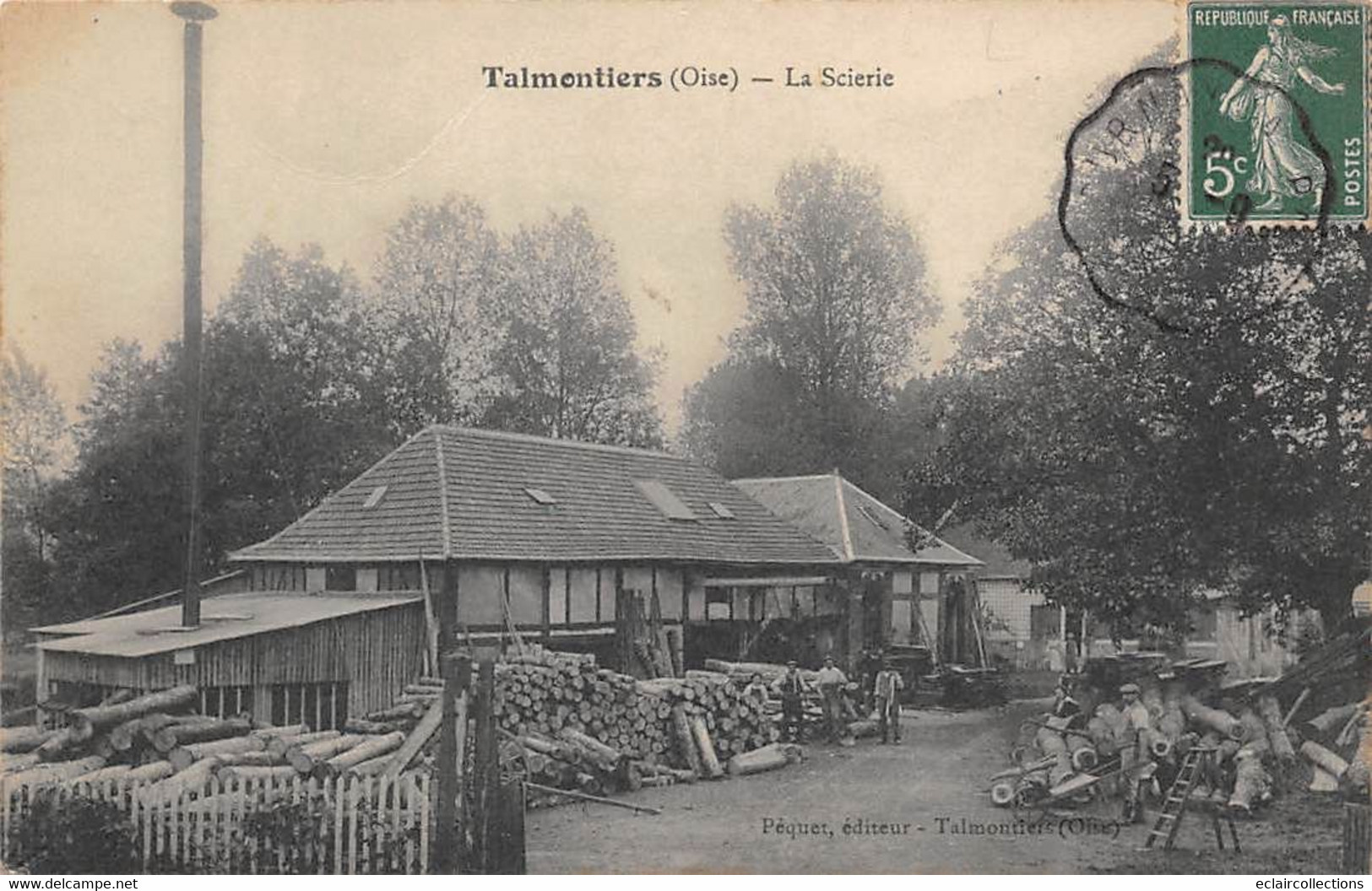 Talmontier         60         La Scierie          (voir Scan) - Other & Unclassified