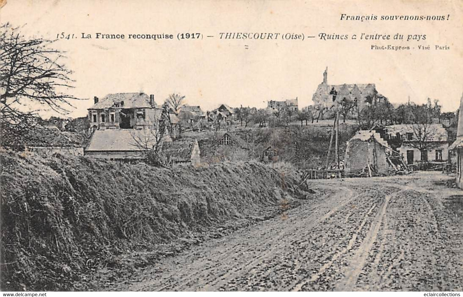 Thiescourt           60         Ruines à L Entrée Du Pays           (voir Scan) - Sonstige & Ohne Zuordnung