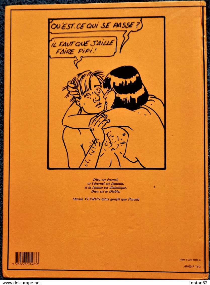 Martin Veyron - Bernard Lermite - 4 - L'Éternel Féminin Dure - L'Écho Des Savanes - ( 1984 ) . - Veyron