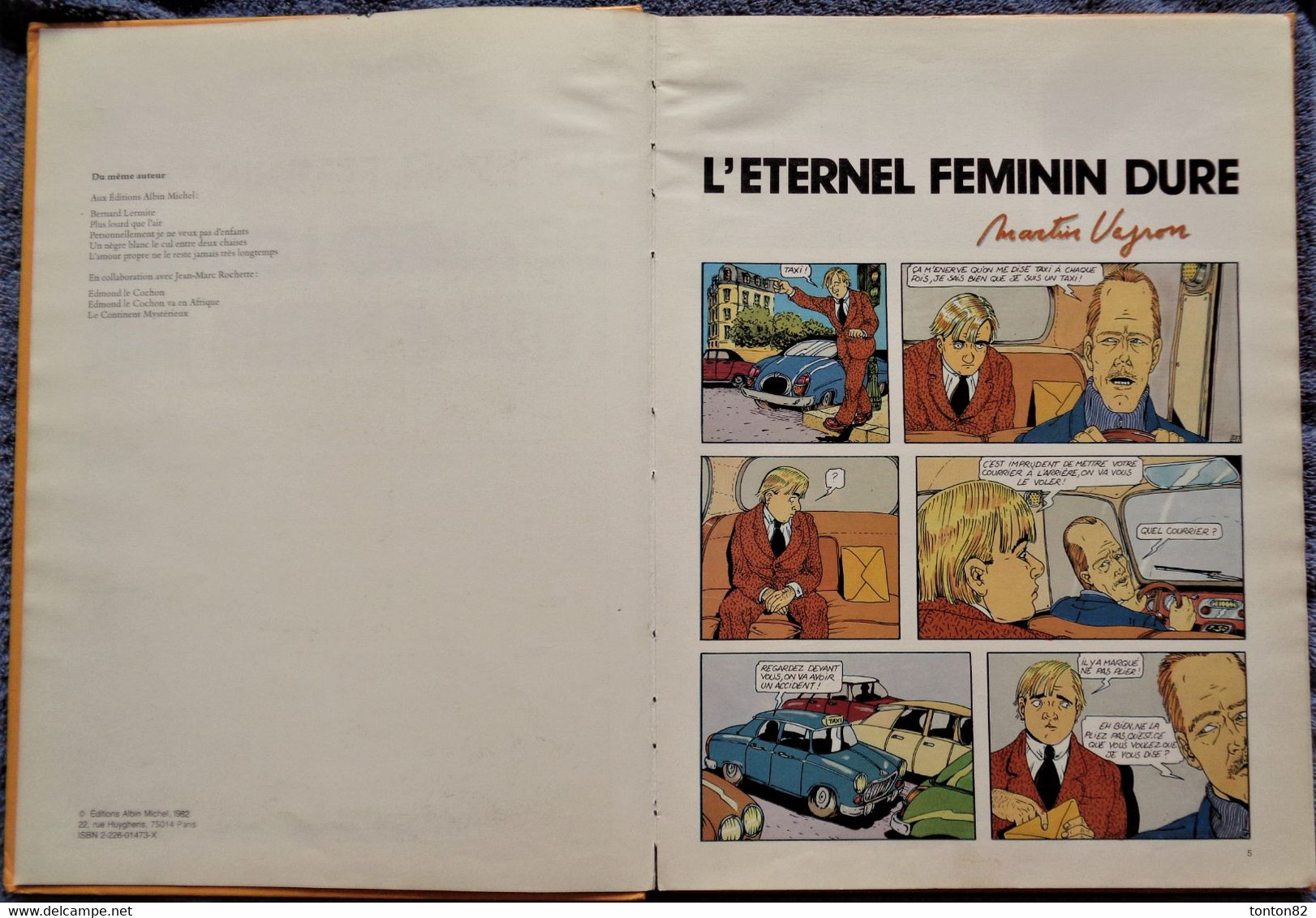 Martin Veyron - Bernard Lermite - 4 - L'Éternel Féminin Dure - L'Écho Des Savanes - ( 1984 ) . - Veyron