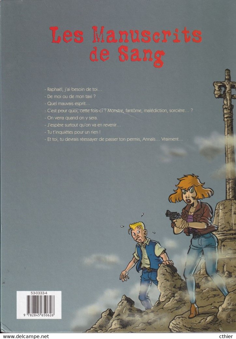 LES MANUSCRITS DE SANG - Edition Originale 2000 - Fouilles Mortelles - Pierre Tombal
