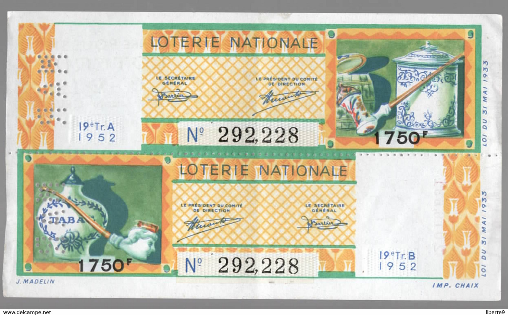 LOTERIE NATIONALE 1952 Tabac Pipe  VENDUE EN ALGERIE - Lotterielose