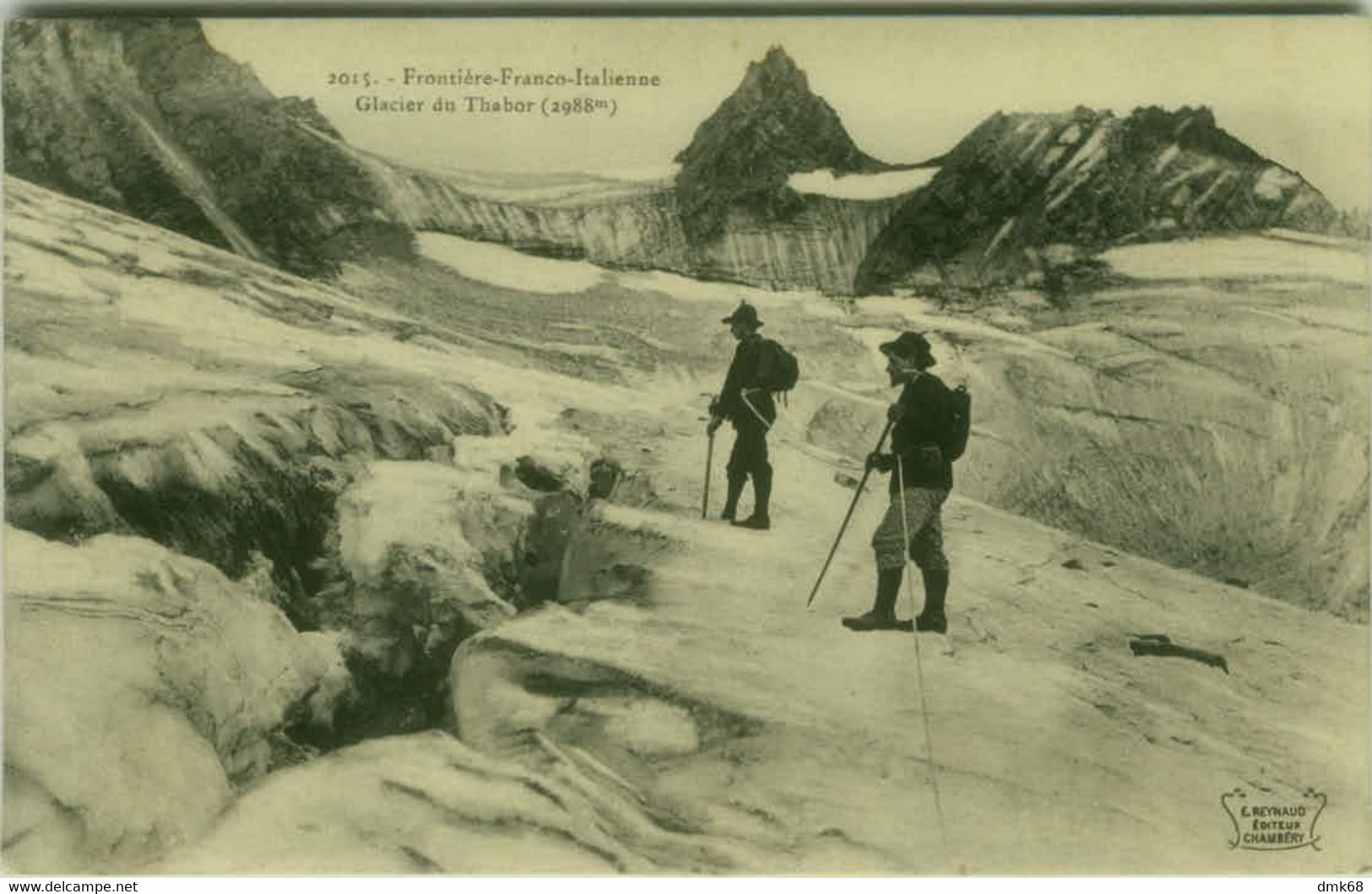 CPA FRANCE - FRONTIERE FRANCO ITALIENNE - GLACIER DU THABOR - EDIT REYNAUD - CLIMBERS / GRIMPEUSES - 1910s (BG10269) - Bergsteigen