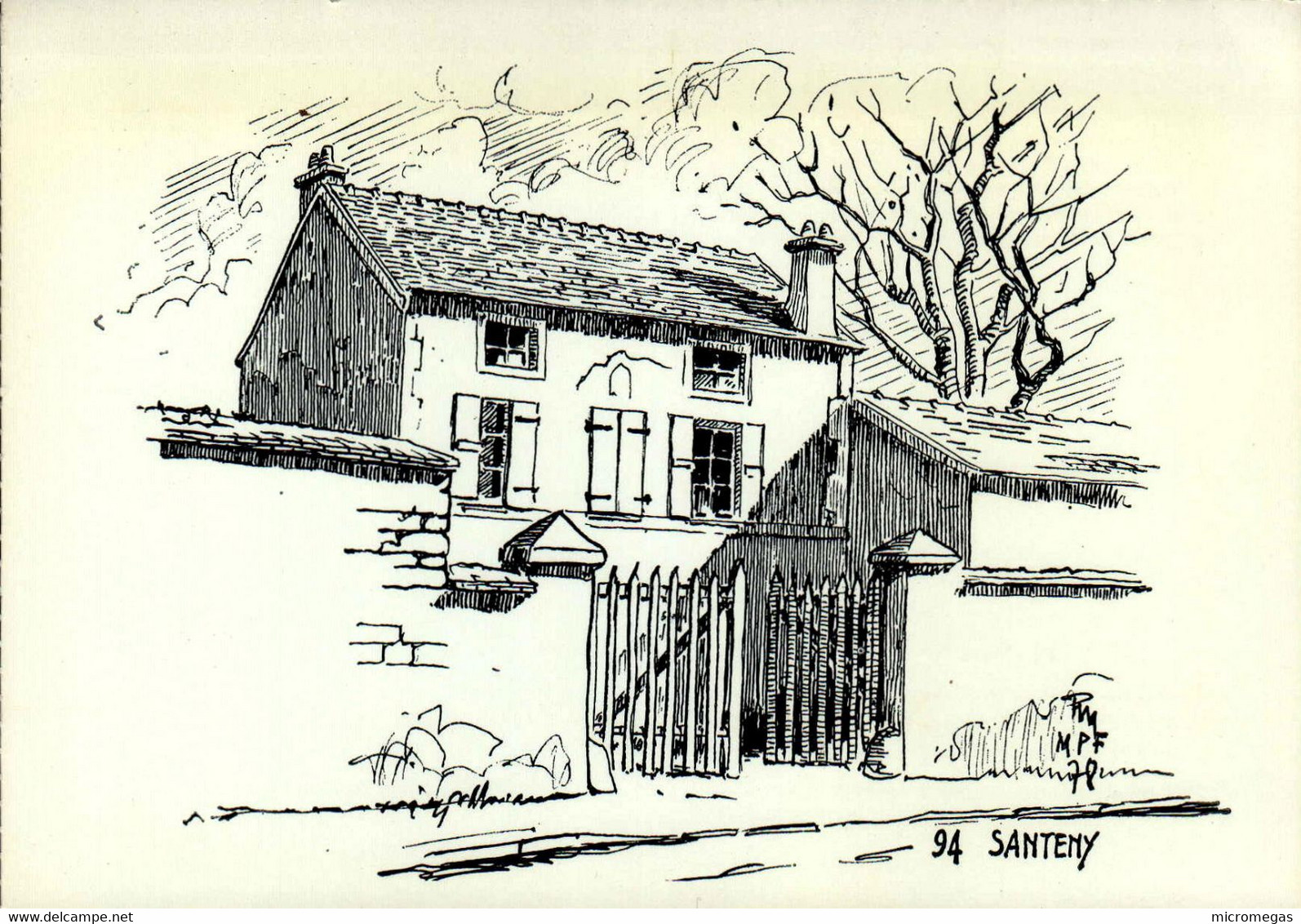 94 - SANTENY - Maison De Petit Propriétaire à L'entrée Du Village - Collection Maisons Paysannes - Santeny