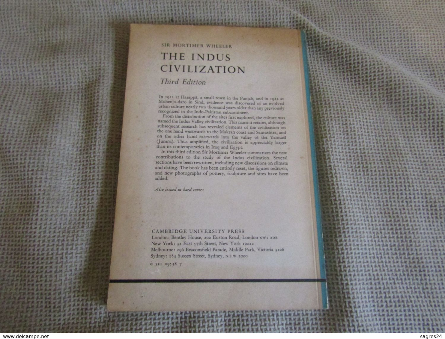 The Indus Civilization - Sir Mortimer Wheeler - Third Edition - 1950-Maintenant