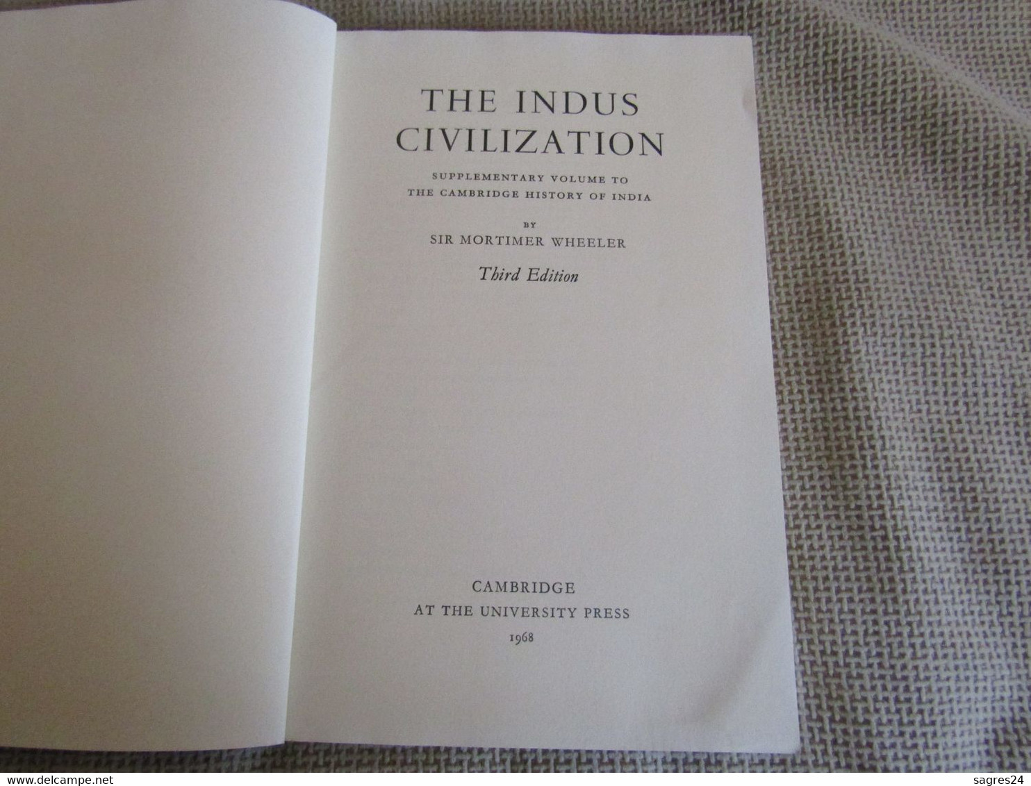 The Indus Civilization - Sir Mortimer Wheeler - Third Edition - 1950-Hoy