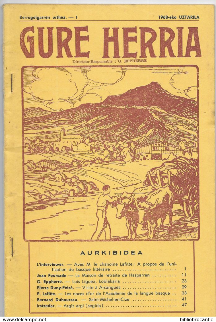 Revue GURE HERRIA - N°1/1968 <  LUIS LIGUEX, KOBLAKARIA // ARCANGUES // ARGIZ ARGI /Scan Sommaire - Pays Basque