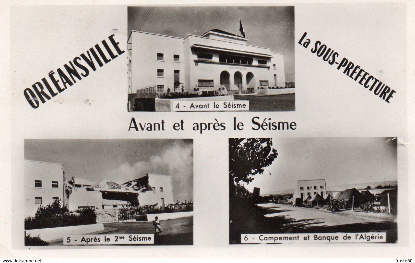 ~ Orléansville - La Sous-préfecture Avant Et Aprés Le Séisme - Multivues - Chlef (Orléansville)