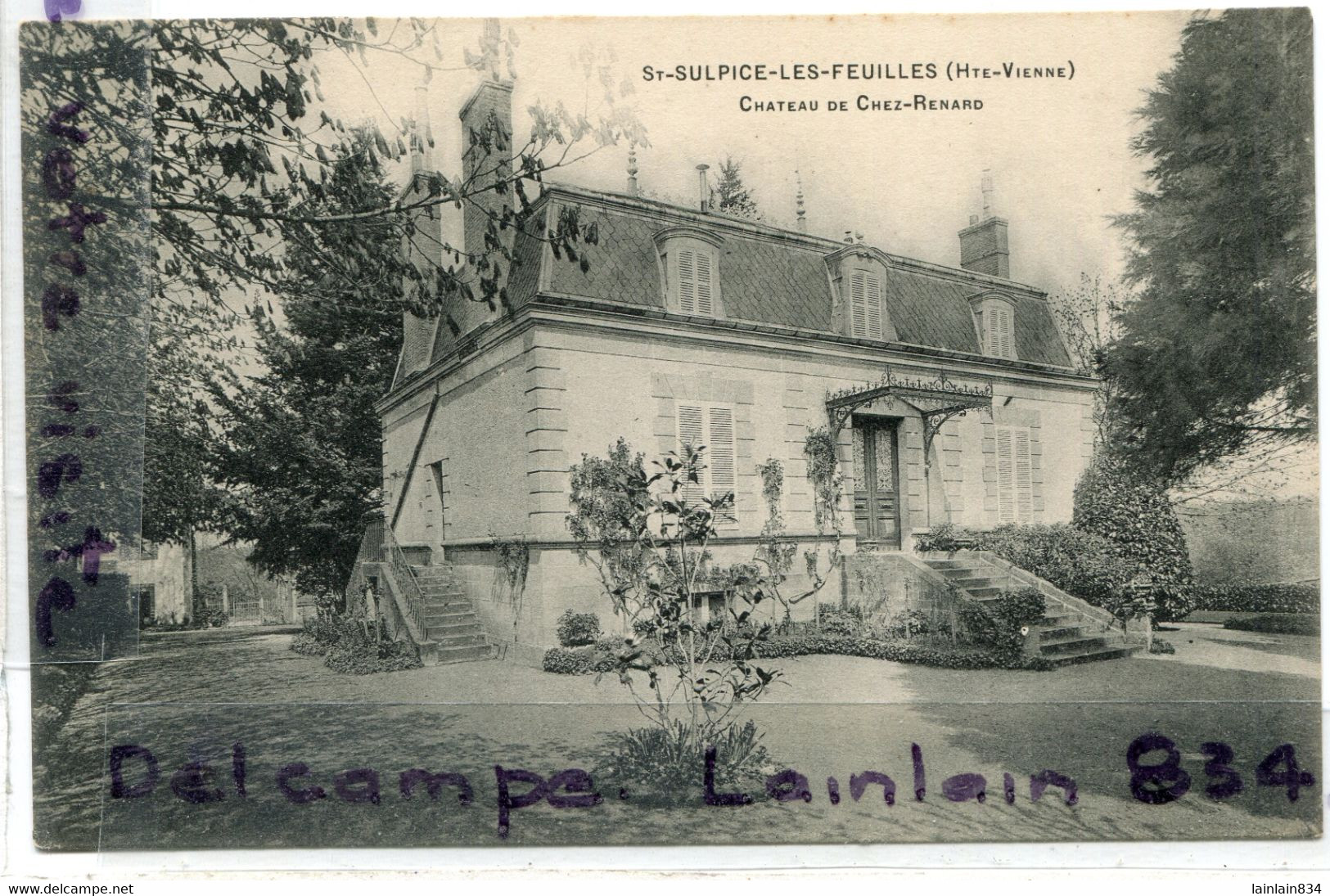 - St - SULPICE Les Feuilles - ( Hte-Vienne ), Château De Chez Renard, Peu Courante, Non écrite, Charmante, TTBE, Scans. - Saint Sulpice Les Feuilles