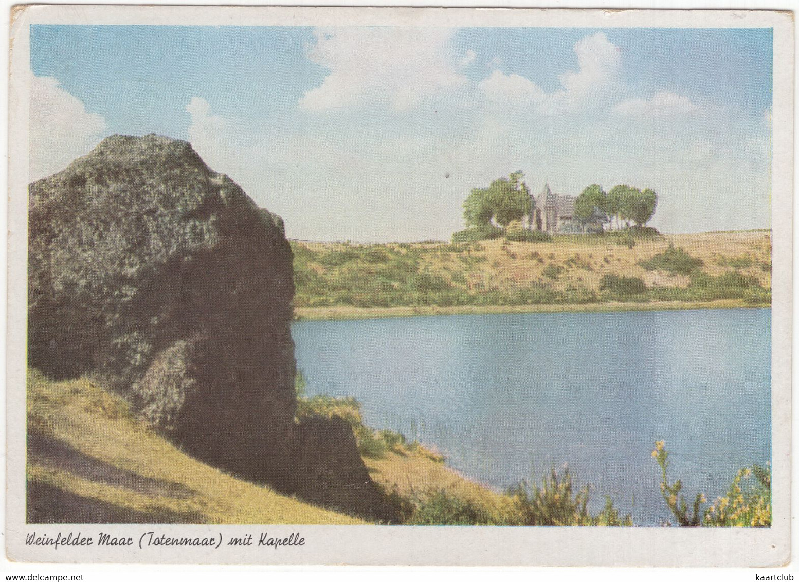 Weinfelder Maar (Totenmaar) Mir Kapelle - Daun