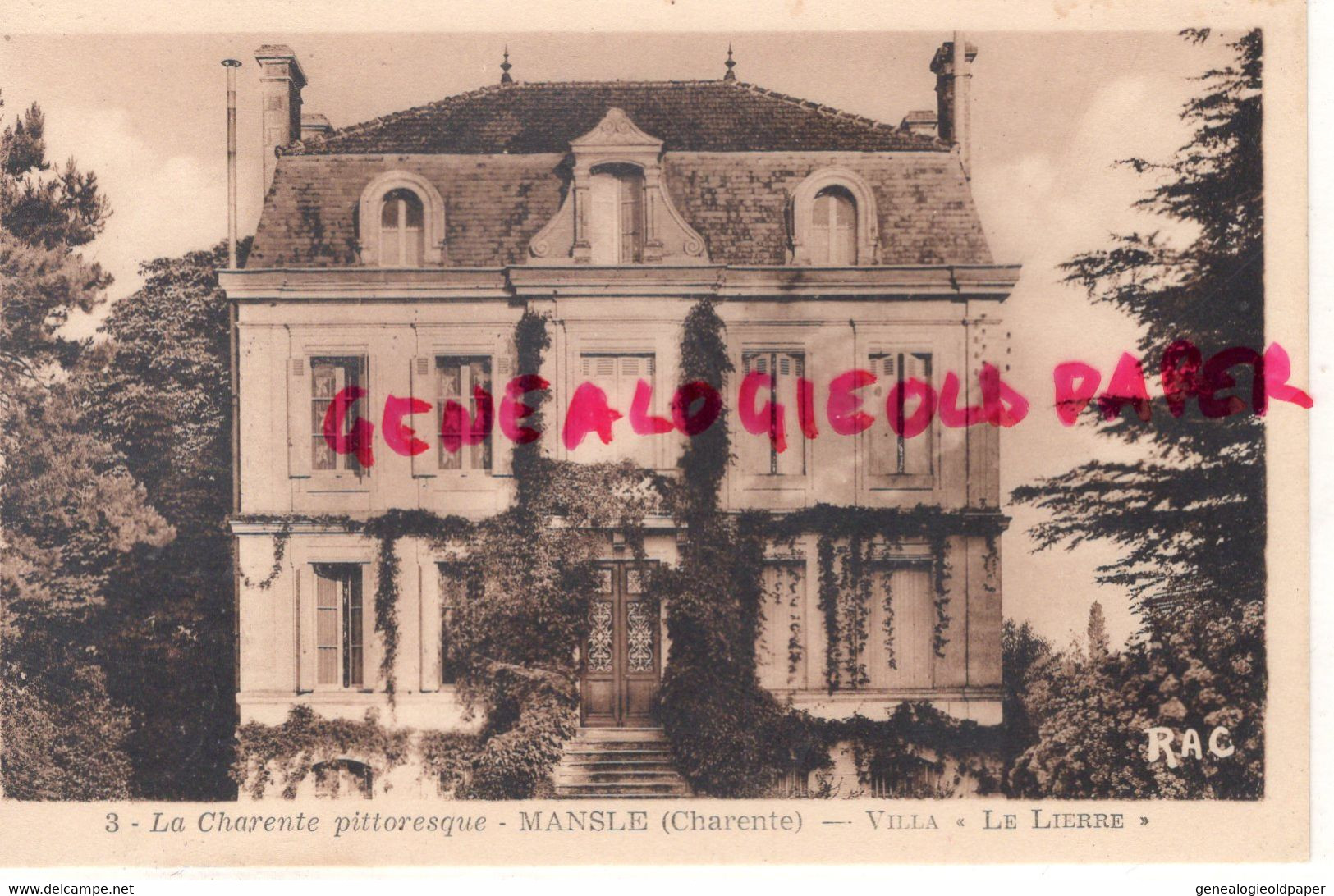 16 - MANSLE - VILLA LE LIERRE - EDITEUR NOUVELLES GALERIES   -CHARENTE - Mansle