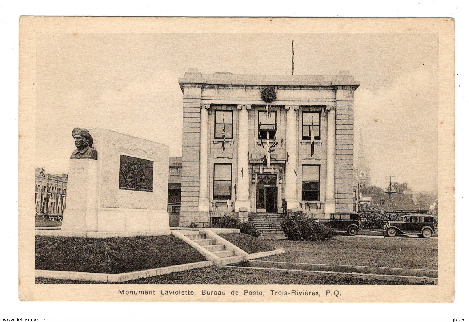 CANADA - TROIS RIVIERES Monument Laviolette, Bureau De Poste - Trois-Rivières