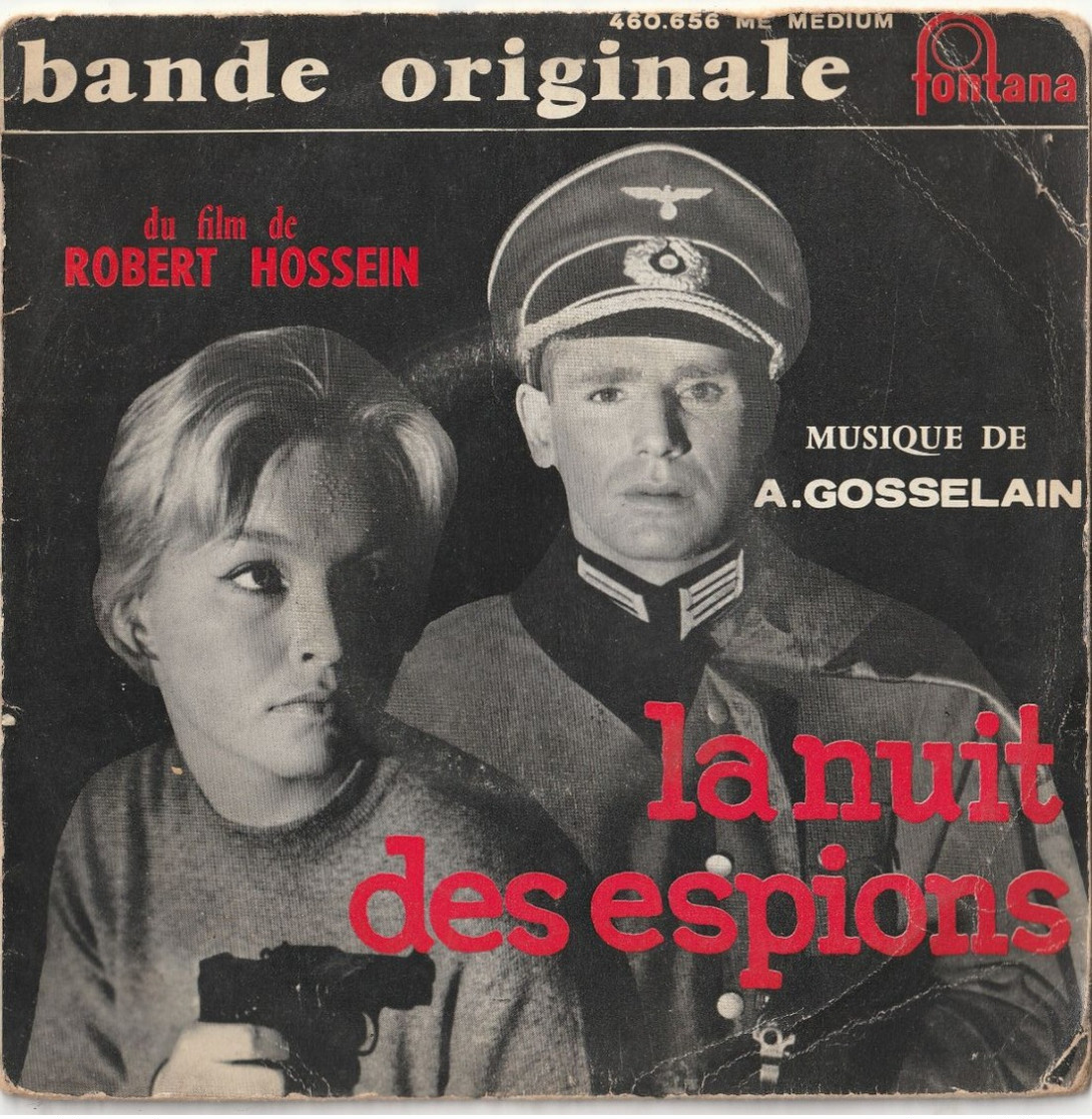 Vinyl - 45 Tours -  La Nuit Des Espions  André Et Robert Hossein Marina Vlady  - 1959 - Musica Di Film