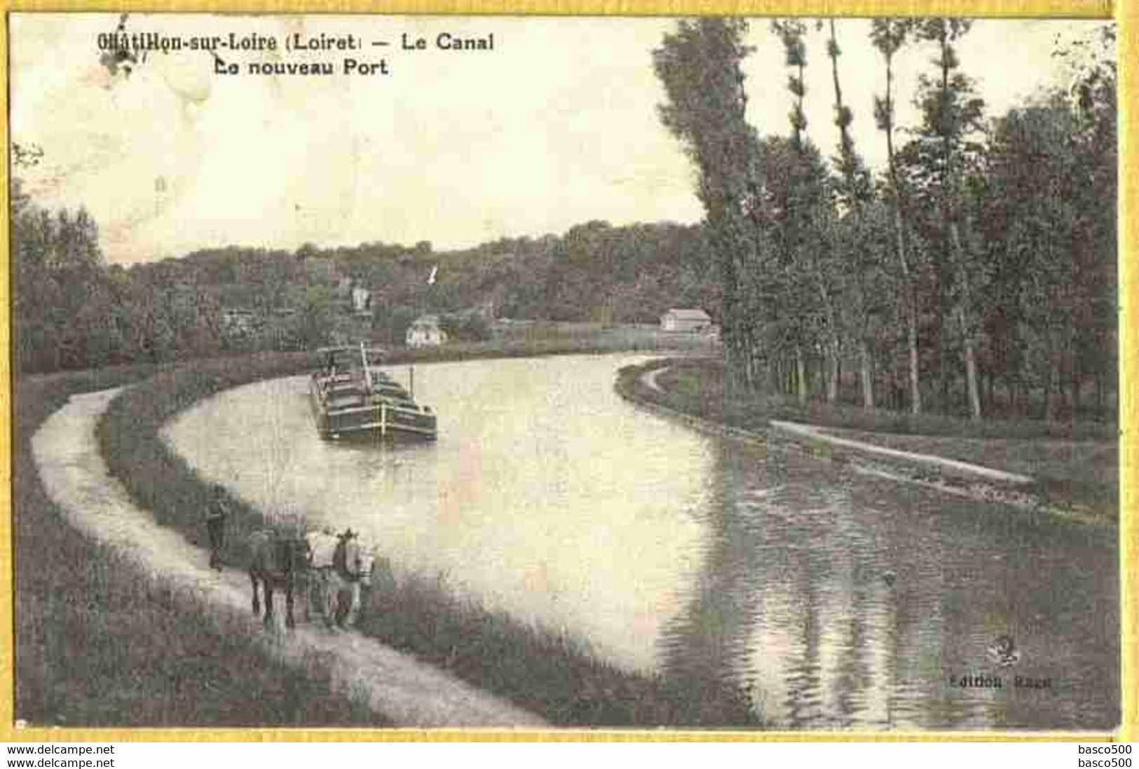 1927 CHATILLON Sur LOIRE : Le CANAL Le Nouveau Port Péniche Animée Attelage - Chatillon Sur Loire