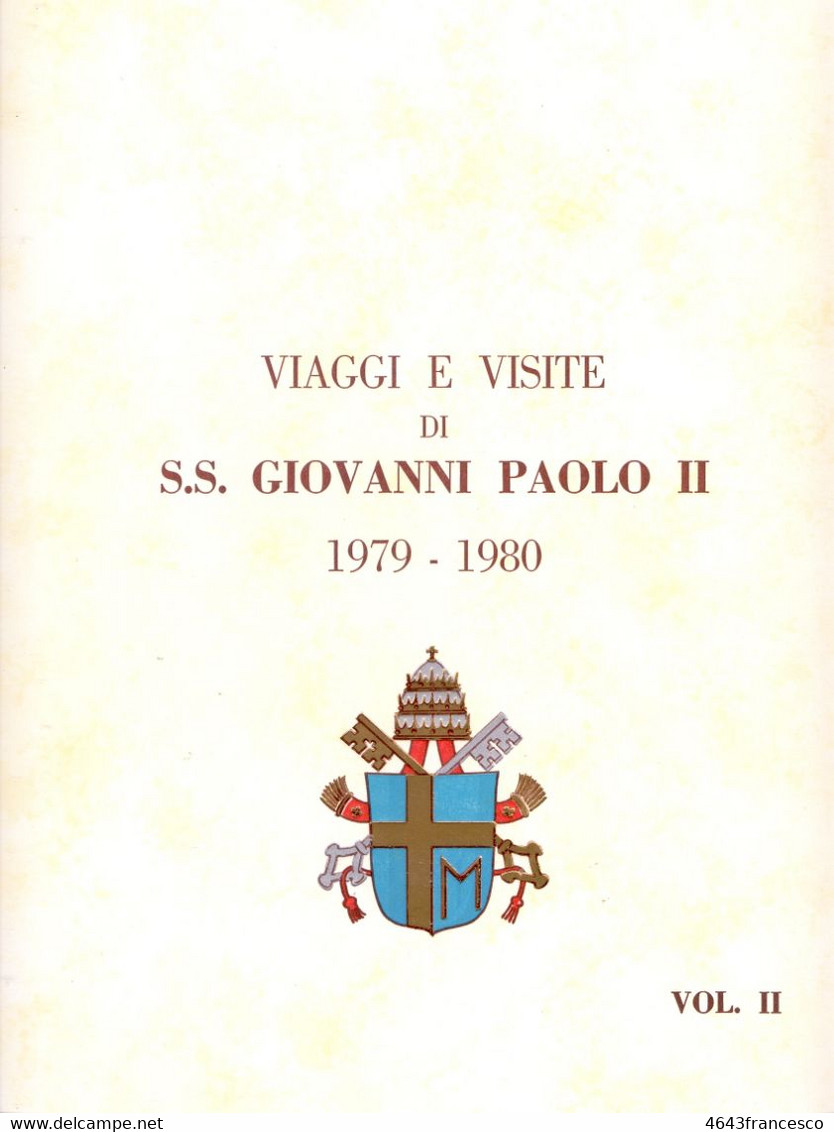 ALBUM Conteneti Buste E Foglietti Dei Viaggi Di Giovanni Paolo II - Colecciones
