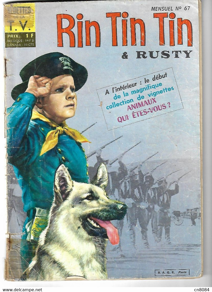 LOT 2 RIN TIN TIN Et RUSTY - NUMERO 95 1 TRIMESTRE 1968 - NUMERO 67  3 TRIMESTRE 1965 - Rintintin