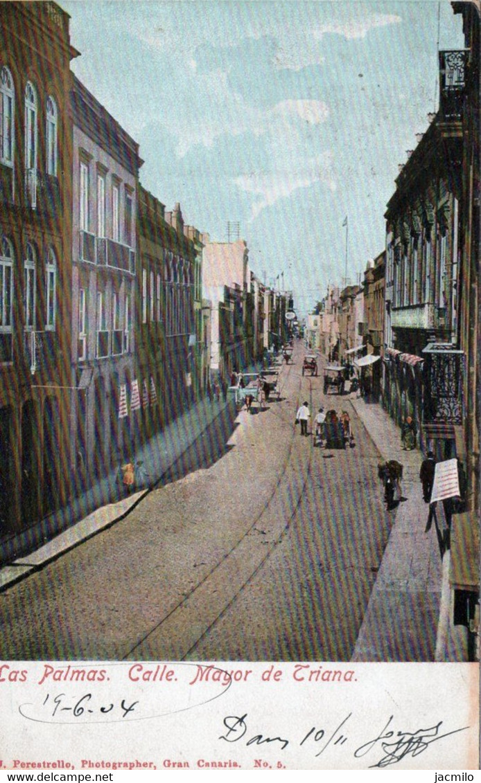 Las Palmas.  Calle.  Mayor De Triana. Belle CPA Couleur; Animé. ETAT NEUF. A Circulé En 1904. Voir SCANS Recto-verso - La Palma