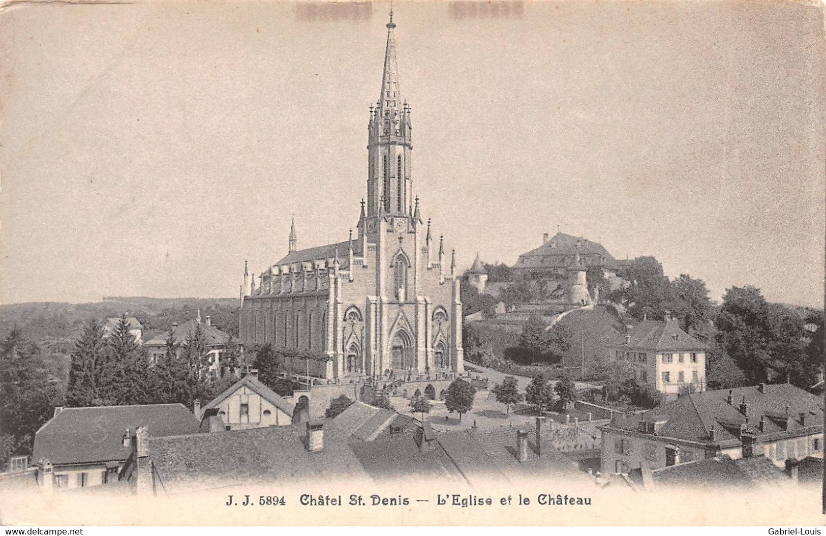 Châtel St. Denis L'Eglise Et Le Château - Châtel-Saint-Denis