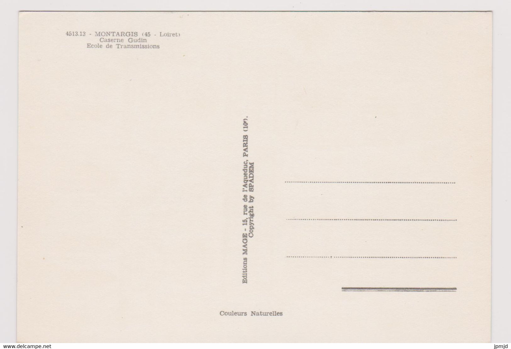 45 - MONTARGIS - Caserne Gudin - Ecole De Transmissions - Ed. MAGE N° 4513.13 - Montargis