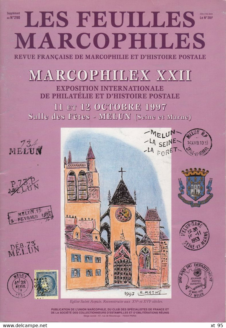 Les Feuilles Marcophiles - Marcophilex XXII - Melun - Frais De Port 2€ - Philatelie Und Postgeschichte