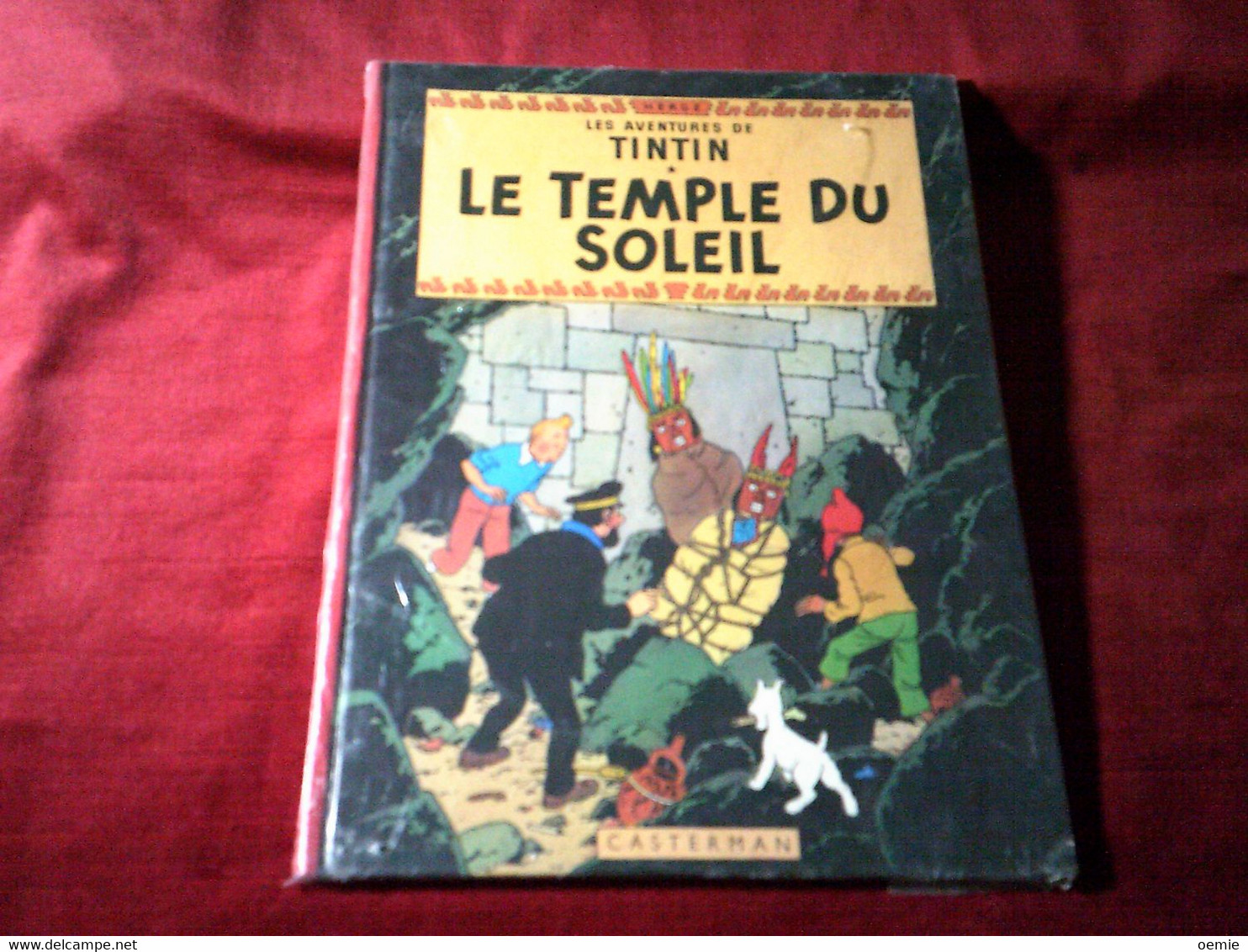 HERGE  / LES AVENTURES DE TINTIN  °  LE TEMPLE DU SOLEIL   (1966 ) - Hergé