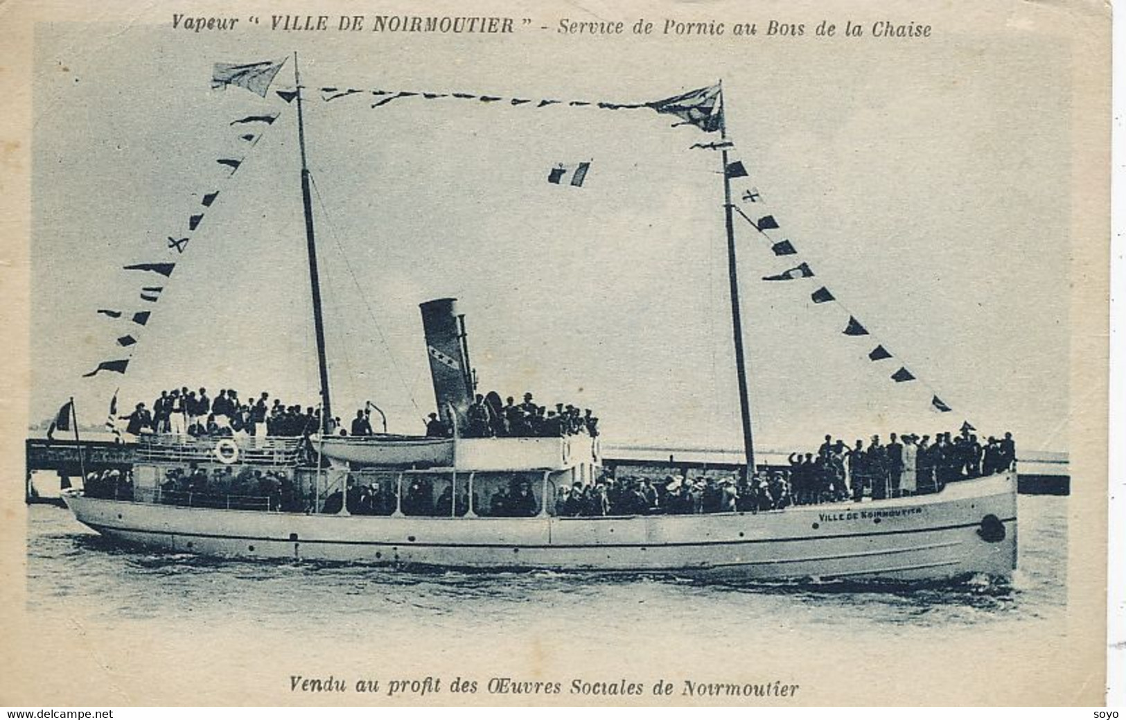 Ferry Boat " Ville De Noirmoutier " Pornic Au Bois De La Chaise . - Ferries