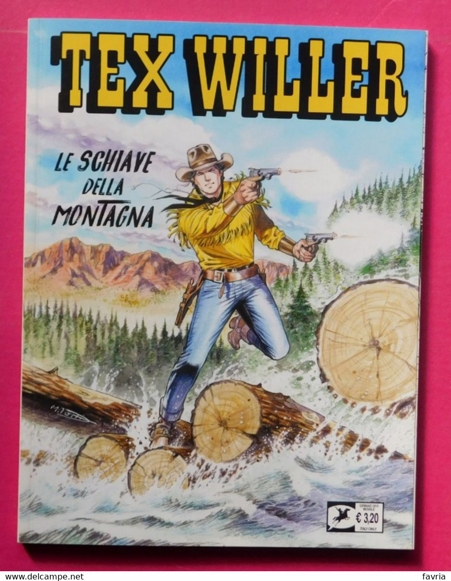 TEX # N. 15  - Mensile 2020, Gennaio  #  Le Schive Della Montagna # - Tex