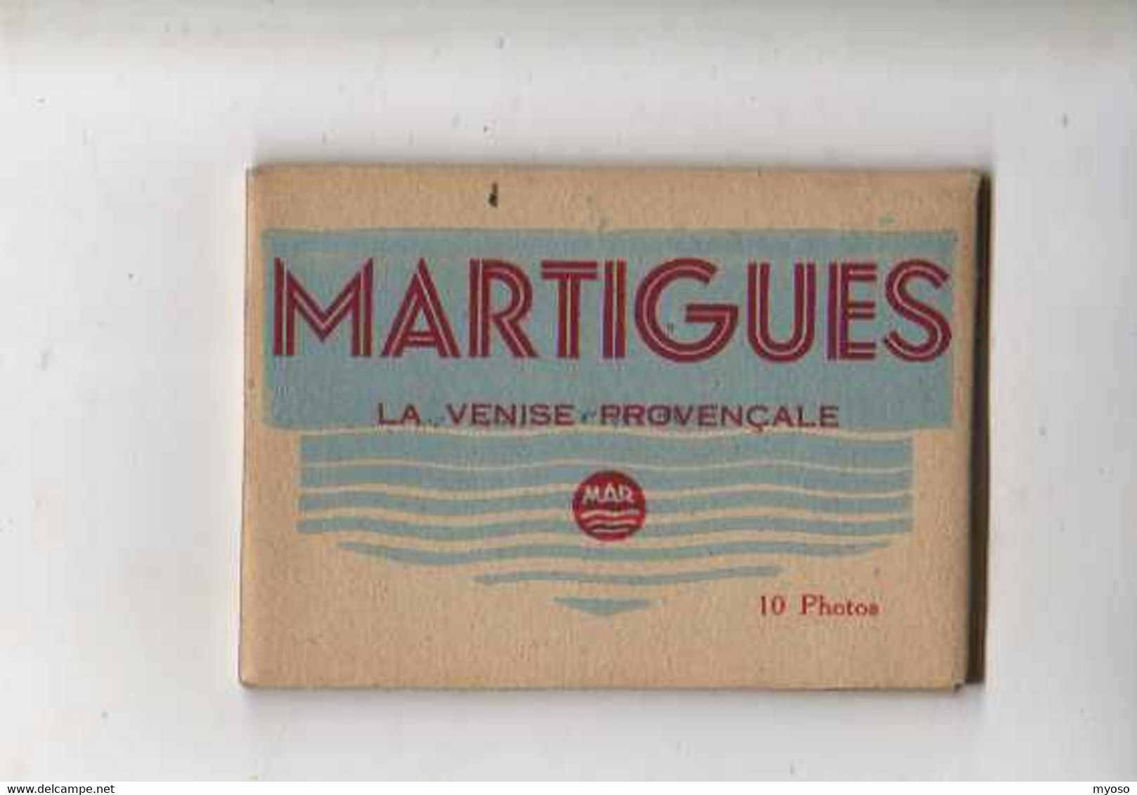 13 MARTIGUES La Venise Provencale   Mini Pochette De  10 Photos - Martigues