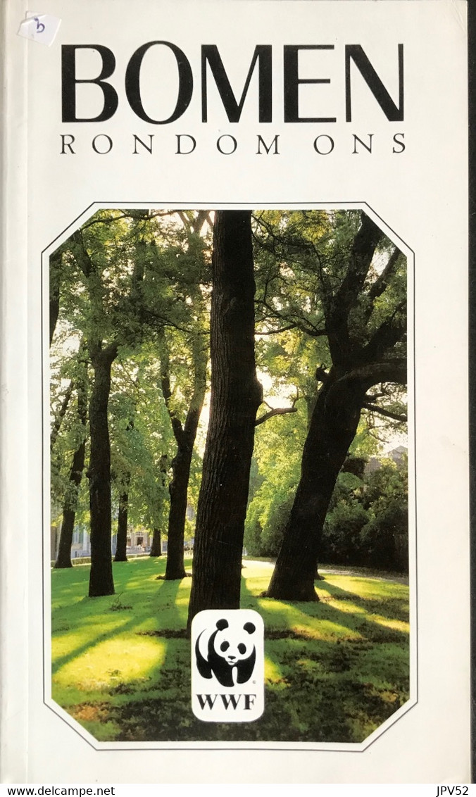 (354) Bomen Rondom Ons - 107p - 1988 - WWF - Cera Spaarbank - Jardinage