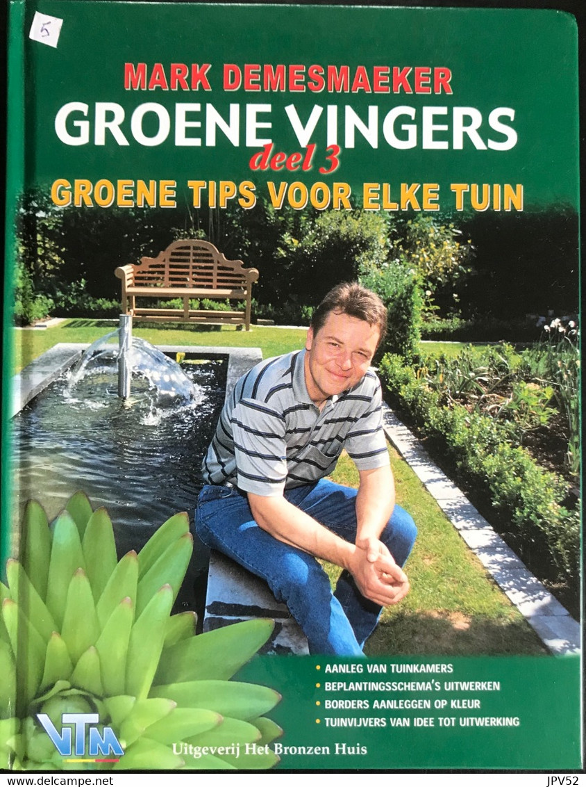 (355) Groene Vingers - 155p - 2002 - VTM - Marc Demesmaeker - Zo Goed Als Nieuw - Jardinage