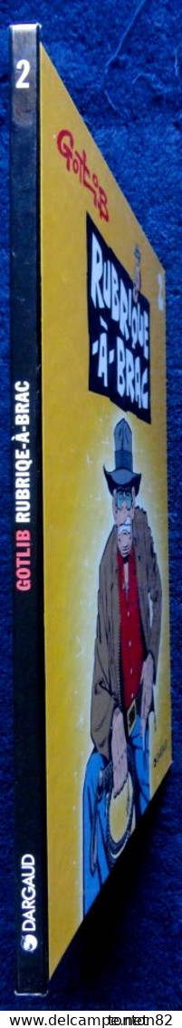 Gotlib - Rubrique - à - Brac -Tome 2  - Dargaud - ( 1999 ) . - Gotlib