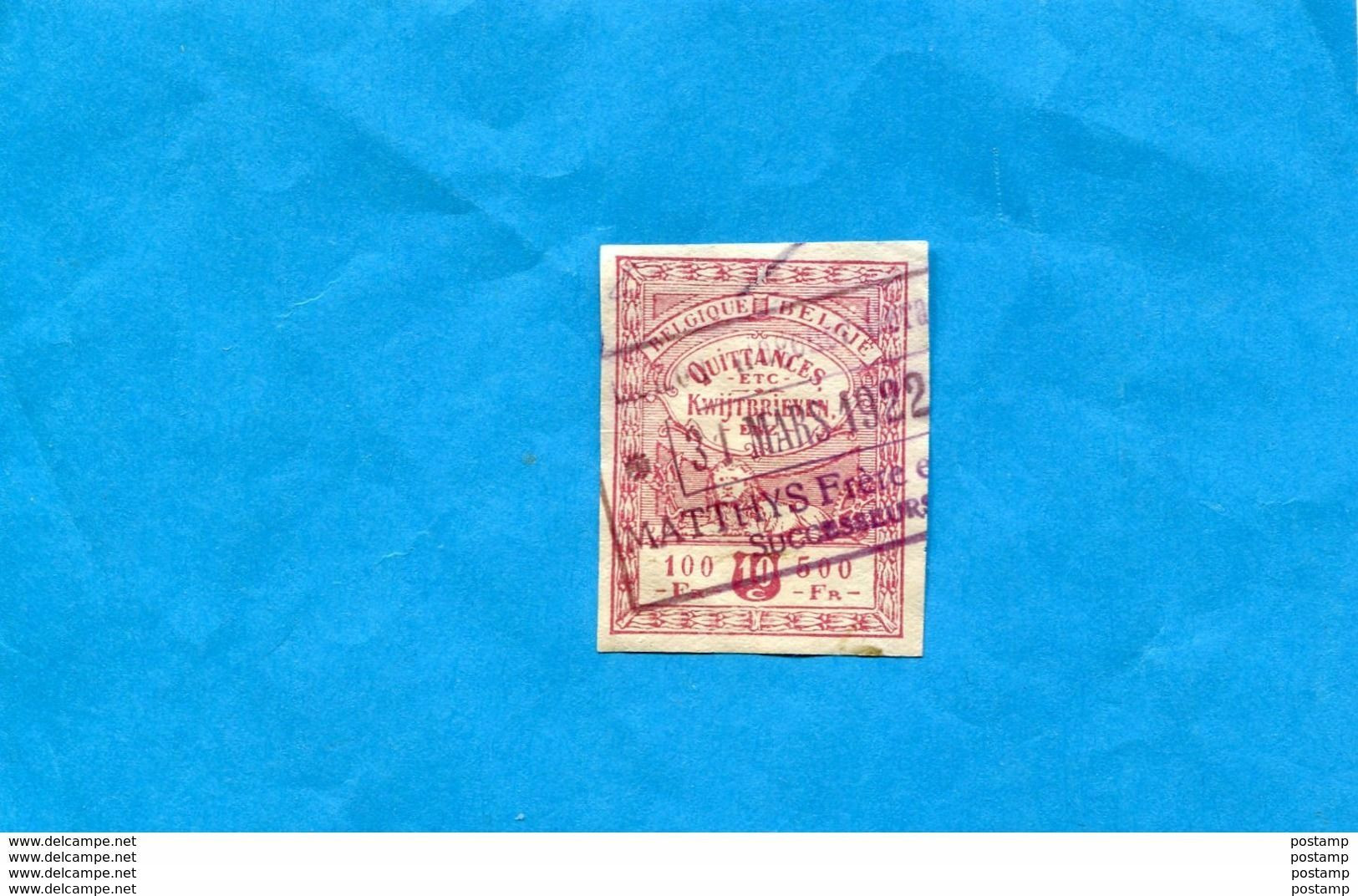 BELGIQUE-timbre Fiscal-pour Quittance-10c Bel état  -belle Oblitération 31 Mars 1922 - Stamps