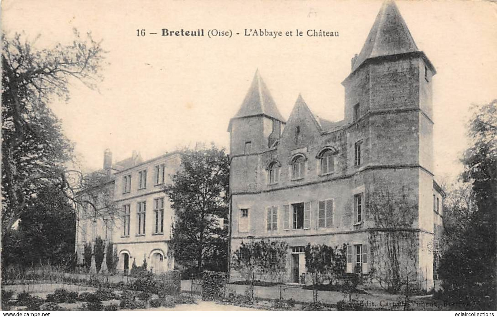 Breteuil          60         L'Abbaye Et Le Château        (voir Scan) - Breteuil