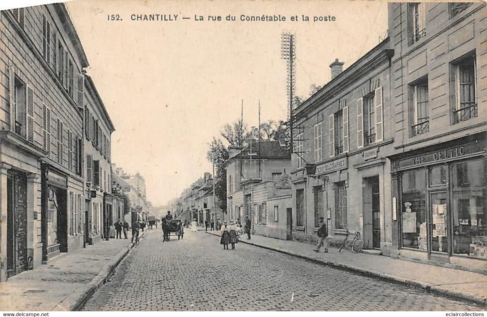 Chantilly         60         Rue Du Connétable Et La Poste    (voir Scan) - Chantilly