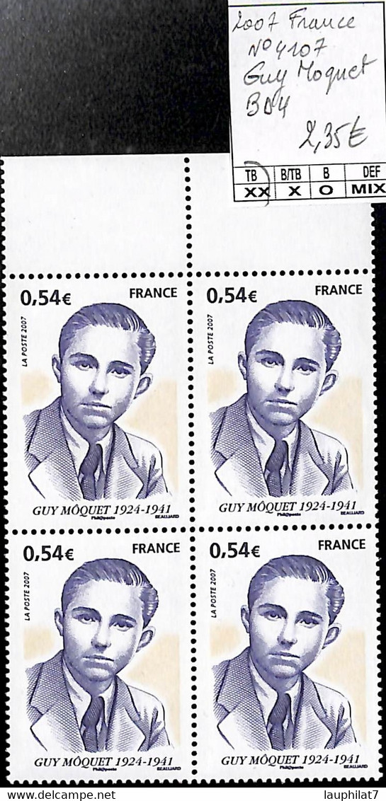 [847561]TB//**/Mnh-France 2007 - N° 4107, Guy Moquet, Bd4, Personnalités - Unused Stamps