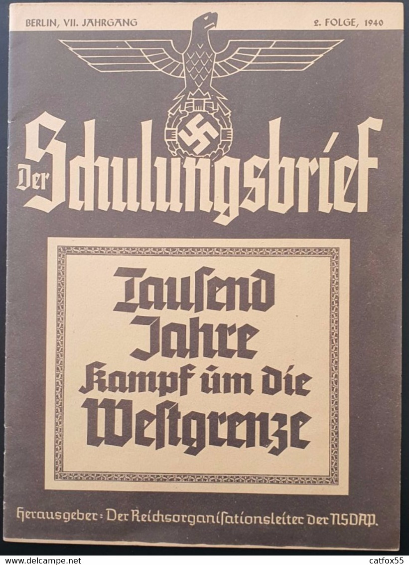 DER SCHULUNGSBRIEF - TAUSEND JUHRE KAMPF UM DIE WESTGRENZE - 5. Zeit Der Weltkriege