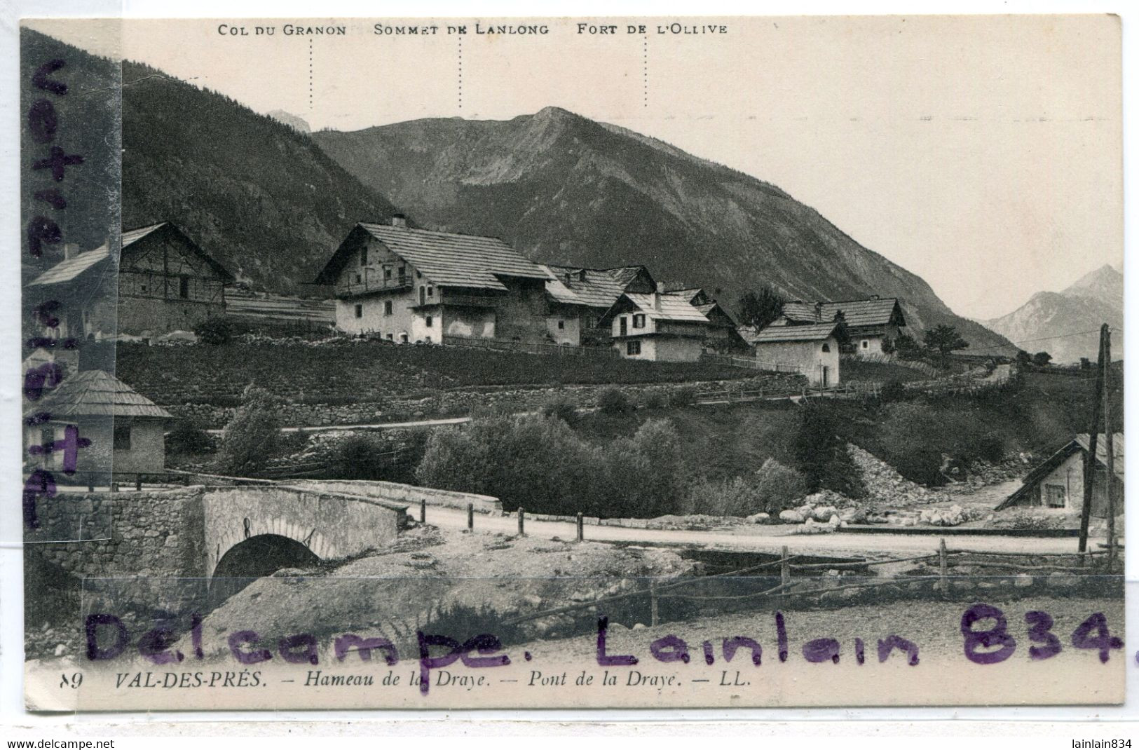 - 89 - Val Des PRES - ( Htes-Alpes ), Hameau De La Draye, Pont, Non écrite,  TTBE, Scans. - Sonstige & Ohne Zuordnung