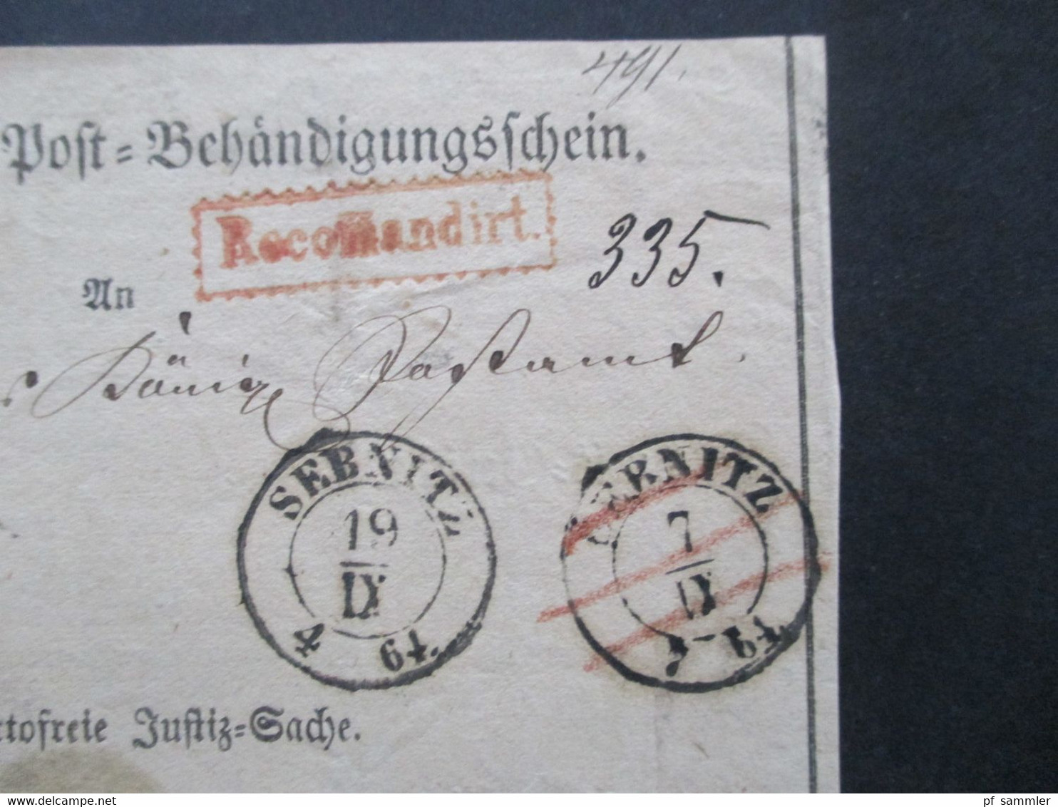 Altdeutschland Sachsen 1.9.1864 Beleg / Post Behändigungsschein Portofreie Justizsache Stempel K2 Sebnitz / Recomandirt - Saxe