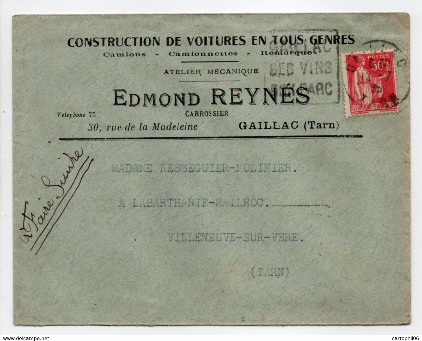 - Lettre VOITURES Edmond REYNÉS, GAILLAC Pour LA BARTHARIÉ / MAILHOC Via VILLENEUVE-SUR-VÈRE (Tarn) 12.7.1935 - - Cartas & Documentos