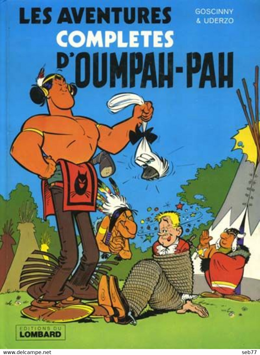 Les Aventures Complètes D'Oumpah-Pah (Edition Originale EO 1979) - Oumpah-pah