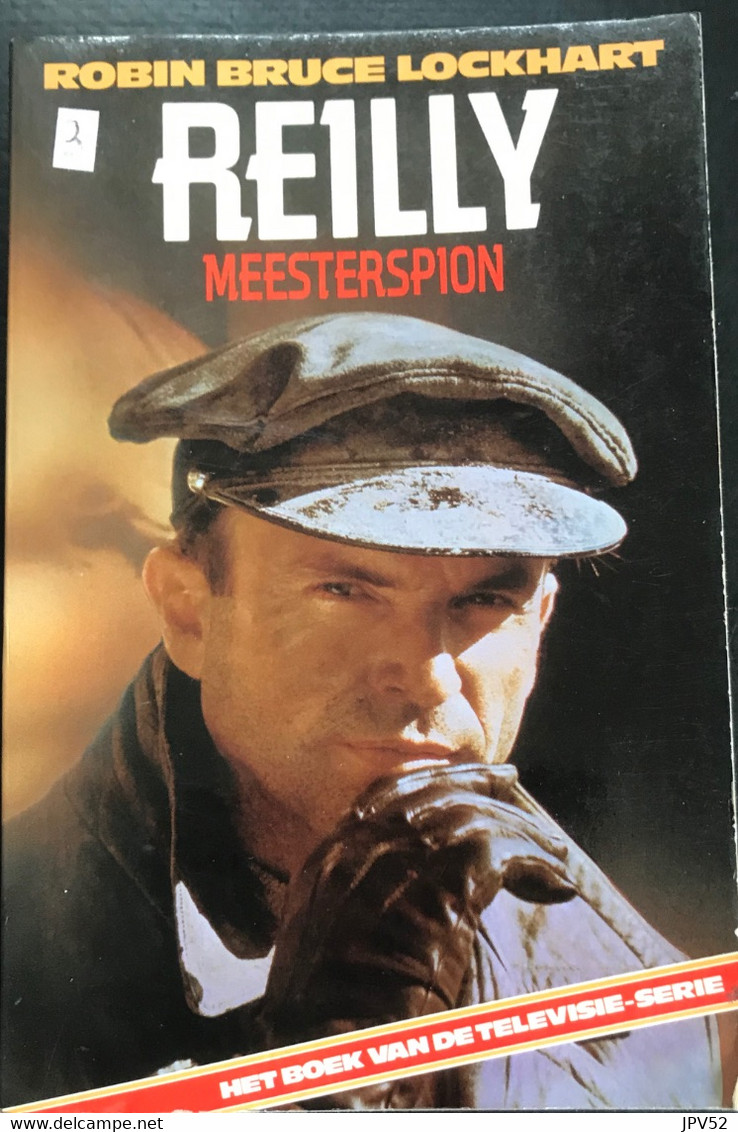 (357) Reilly - Meesterspion - Robin Bruce Lockhart - 224p - 1968 - Detectives & Espionaje