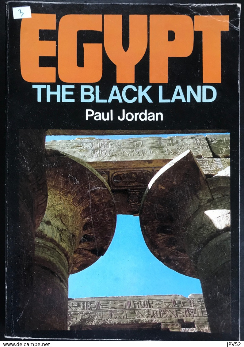 (361) Egypt - The Black Land - Paul Jordan - 1976 - 207p - Good - Africa