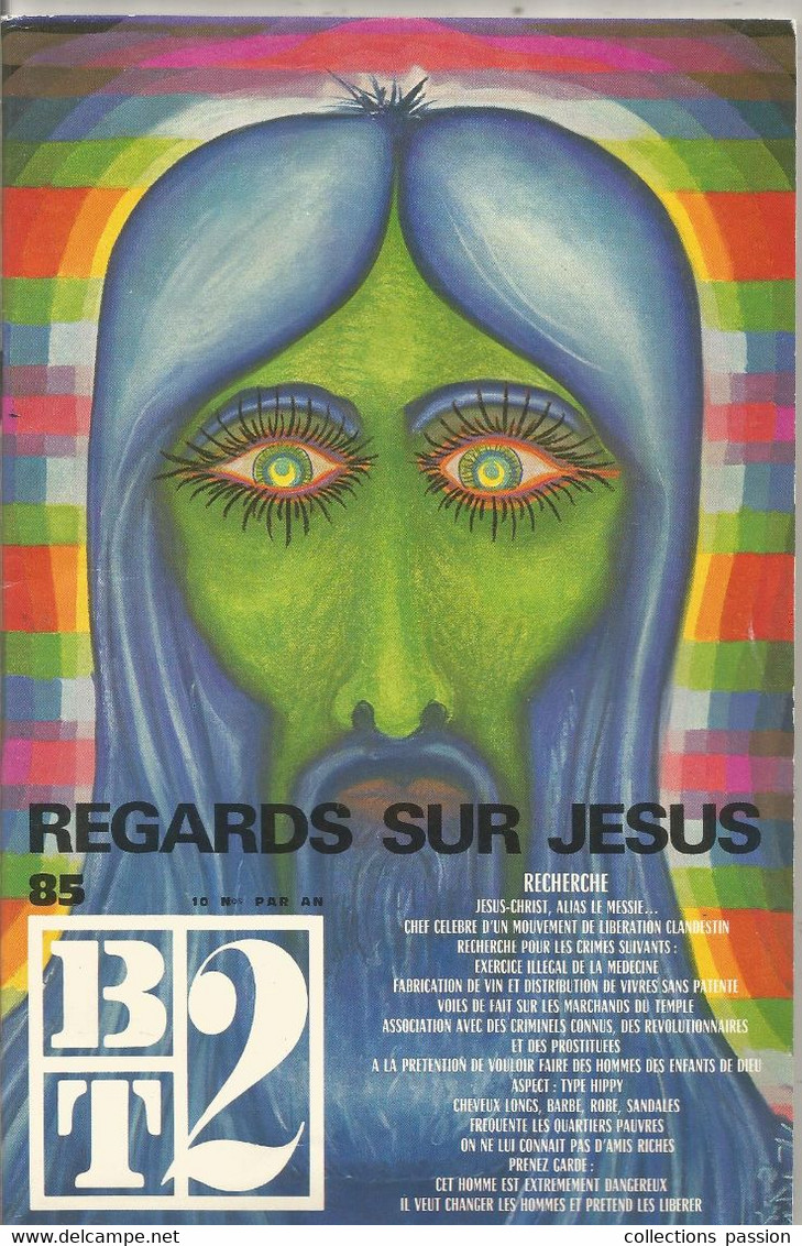 Bibliothéque Du Travail, BT 2 , N° 85 , 1977 , REGARDS SUR JESUS , Frais Fr 2.45 € - Autres & Non Classés