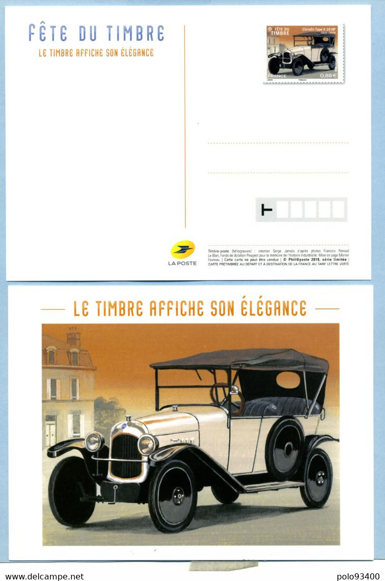 2019  Carte Postale Fête Du Timbre Citroën Type A 10 AP - PAP: TSC Und Halboffizielle Aufdrucke